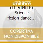 (LP VINILE) Science fiction dance party - dance with cd