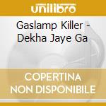 Gaslamp Killer - Dekha Jaye Ga cd