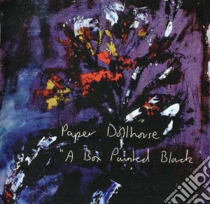 (LP Vinile) Paper Dollhouse - A Box Painted Black lp vinile di Dollhouse Paper