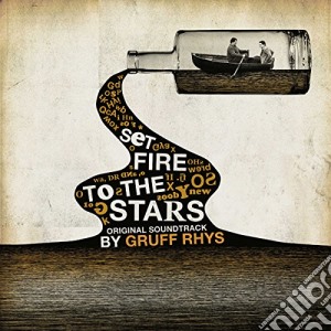 Gruff Rhys - Set Fire To The Stars cd musicale di Gruff Rhys