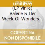 (LP Vinile) Valerie & Her Week Of Wonders / O.S.T. vinile