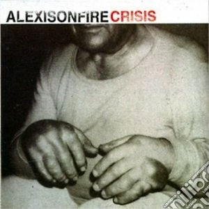 Alexisonfire - Crisis cd musicale di ALEXISONFIRE