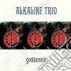 Alkaline Trio - Goddamnit cd