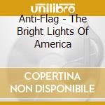 Anti-Flag - The Bright Lights Of America cd