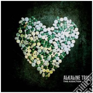 Alkaline Trio - This Addiction (Deluxe Edition) (2 Cd) cd musicale di Alkaline Trio