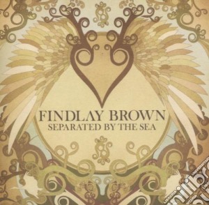 (LP Vinile) Brown Findlay - Separated By The Sea lp vinile di Brown Findlay