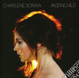Charlene Soraia - Moonchild cd musicale di Charlene Soraia