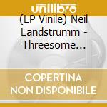 (LP Vinile) Neil Landstrumm - Threesome (Ltd. Reissue 3X12'') vinile