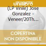 (LP Vinile) Jose Gonzalez - Veneer/20Th Anniversary Deluxe Edition/Limited (2 Lp) vinile