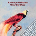 Kathryn Williams - Over Fly Over