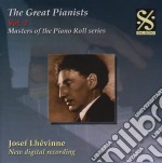 Josef Lhevinne: The Great Pianists Vol.2
