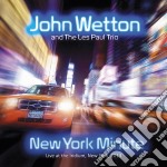 John Wetton - New York Minute