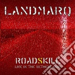 Landmarq - Roadskill (2 Cd) cd