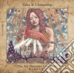 Yuka & Chronoship - The 3rd Planetary Chronicles cd