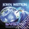 John Wetton - Live Via Satellite (2 Cd) cd