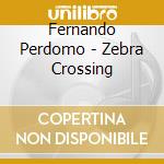 Fernando Perdomo - Zebra Crossing