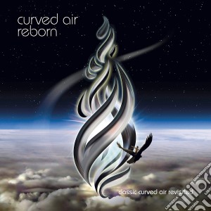 Curved Air - Reborn cd musicale