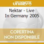 Nektar - Live In Germany 2005 cd