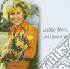Jackie Trent - Can't Give It Up cd