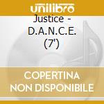 Justice - D.A.N.C.E. (7') cd
