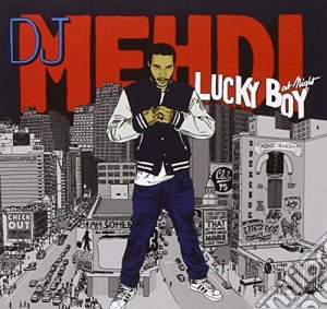 Dj Mehdi - Luck Boy At Night cd musicale di Dj Mehdi
