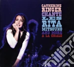 Catherine Ringer - Chante Les Rita Mitsouko (Cd+Dvd) cd