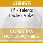 Tlf - Talents Faches Vol.4 cd