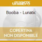 Booba - Lunatic cd