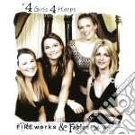 4 Girls 4 Harps - Fireworks And Fables