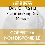 Day Of Rising - Unmasking St. Minver cd