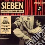 Sieben - As They Should Sound cd