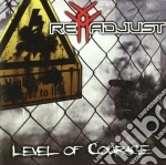 Readjust - The Level Of Courage