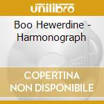 Boo Hewerdine - Harmonograph cd