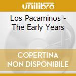 Los Pacaminos - The Early Years