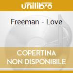 Freeman - Love cd