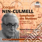 Nin-culmell Joaquin - Sinfonia Dei Misteri Per Organo E Canto Gregoriano cd