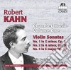 Robert Kahn - Opere Cameristiche Integrale Vol.1 - Julia Bushkova cd