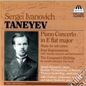 Sergei Taneyev - Concerto Per Pianoforte E Musica Per Pianoforte Solo cd musicale di TANEYEV SERGEY IVANI