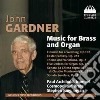 John Gardner - Musica Per Ottoni E Organo cd