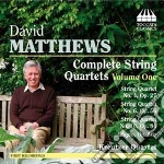 David Matthews - Quartetti Per Archi (integrale), Vol.1 cd