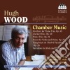 Wood Hugh - Musica Da Camera cd