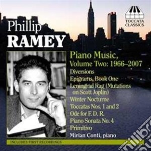 Ramey Phillip - Musica Per Pianoforte, Vol.2 (1966-2007) cd musicale di Phillip Ramey