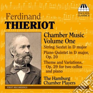 Thieriot Ferdinand - Musica Da Camera, Vol.1 cd musicale di Ferdinand Thieriot