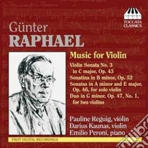 Gunter Raphael - Music For Violin cd musicale di Raphael Günter