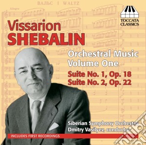 Shebalin Vissarion - Orchestral Music Vol.1 cd musicale di Shebalin Vissarion