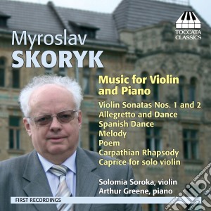 Myroslav Skoryk - Music For Violino E Piano cd musicale
