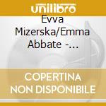 Evva Mizerska/Emma Abbate - Ashton:Music Cello/Piano V.1 cd musicale di Evva Mizerska/Emma Abbate