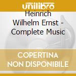 Heinrich Wilhelm Ernst - Complete Music cd musicale di Toch