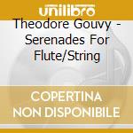 Theodore Gouvy - Serenades For Flute/String cd