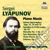 Lyapunov Sergey Mikhaylovich - Opere Per Pianoforte: 3 Pezzi Op.1, 2 Mazurche Op.9 cd